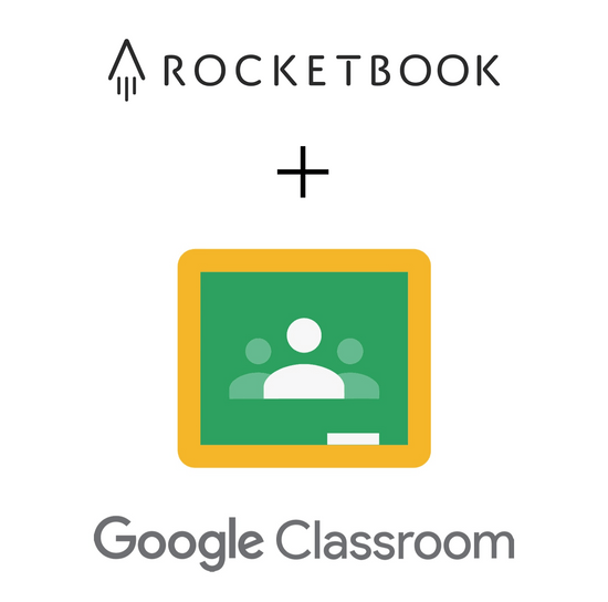 Rocketbook + Google Classroom